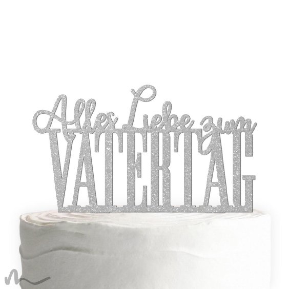 Cake Topper Vatertag Silber Glitzer