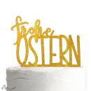 Cake Topper Frohe Ostern Gold Glitzer