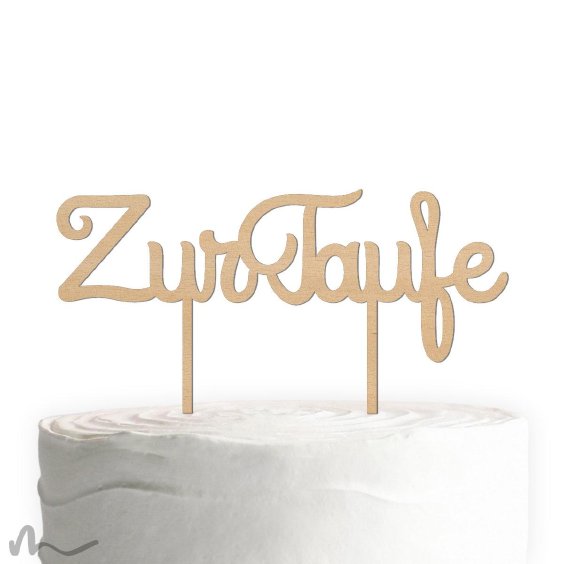 Cake Topper Zur Taufe Schreibschrift Holz